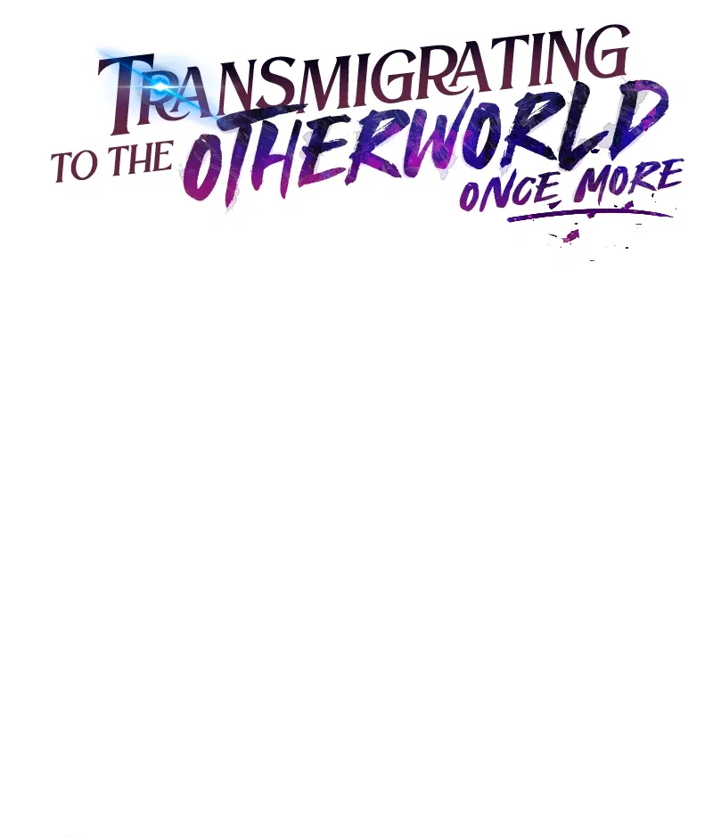 Transmigrating to the Otherworld Once More Chapter 49 – Page 3