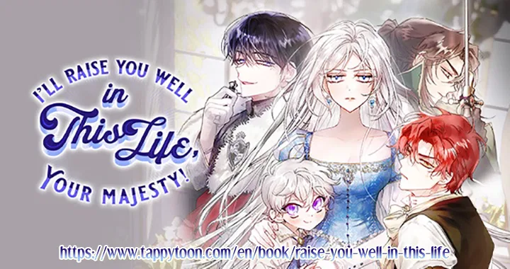 I’ll Raise You Well In This Life, Your Majesty! Chapter 115 – Page 66