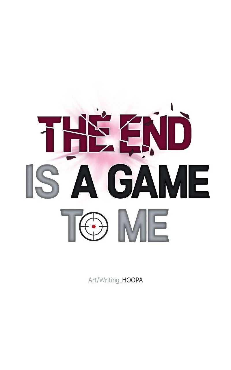 The End is a Game to Me Chapter 76 – Page 70