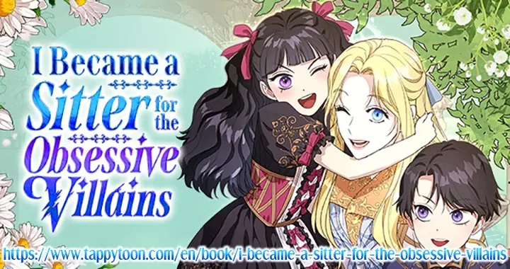 I Became a Sitter for the Obsessive Villains Chapter 81 – Page 9