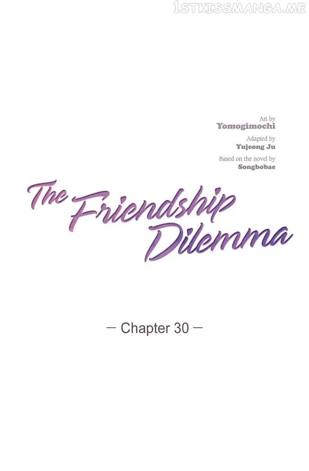 The Friendship Dilemma Chapter 30 – Page 1