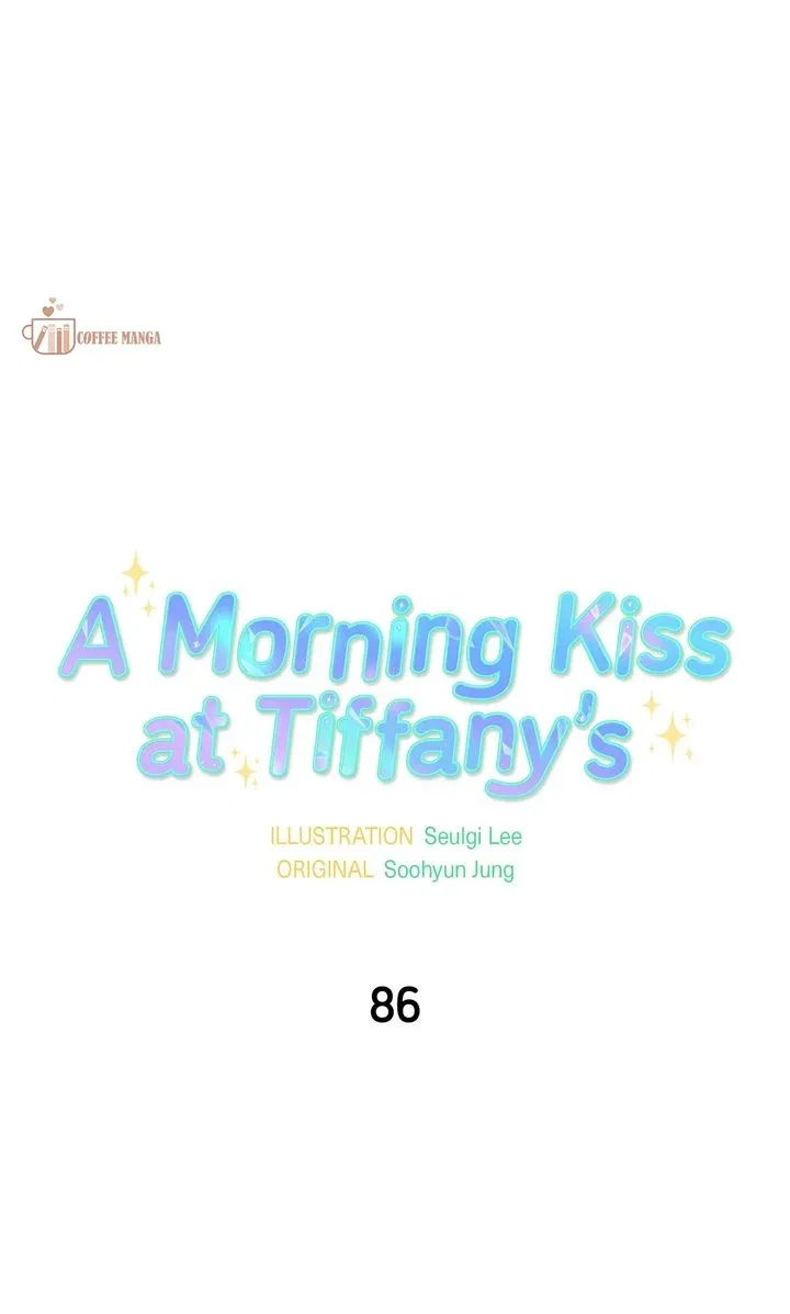 A Morning Kiss at Tiffany’s Chapter 86 – Page 1