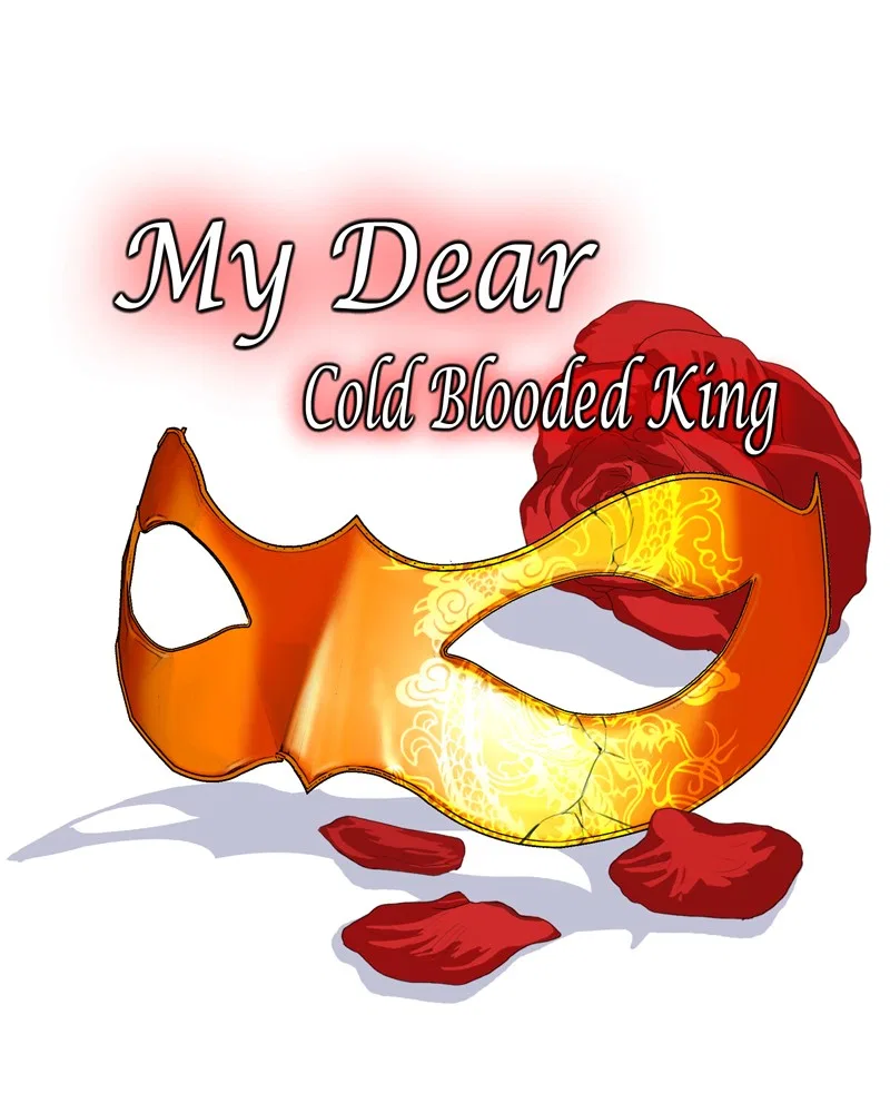 My Dear Cold-Blooded King Chapter 161 – Page 66