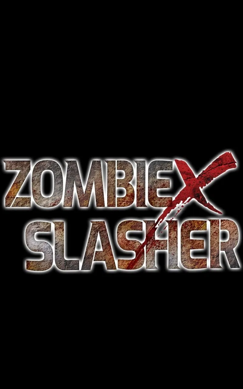 Zombie X Slasher Chapter 87 – Page 1