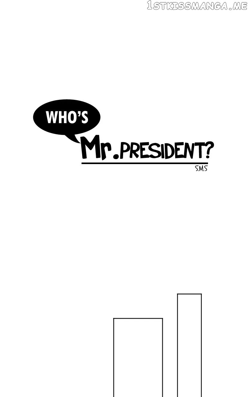 Who’s Mr. President? Chapter 52 – Page 45