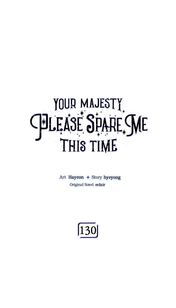 Your Majesty, Please Don’t Kill Me Again Chapter 130 – Page 1