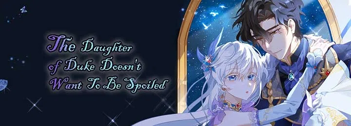 The Daughter of Duke Doesn’t Want to Be Spoiled Chapter 38 – Page 50