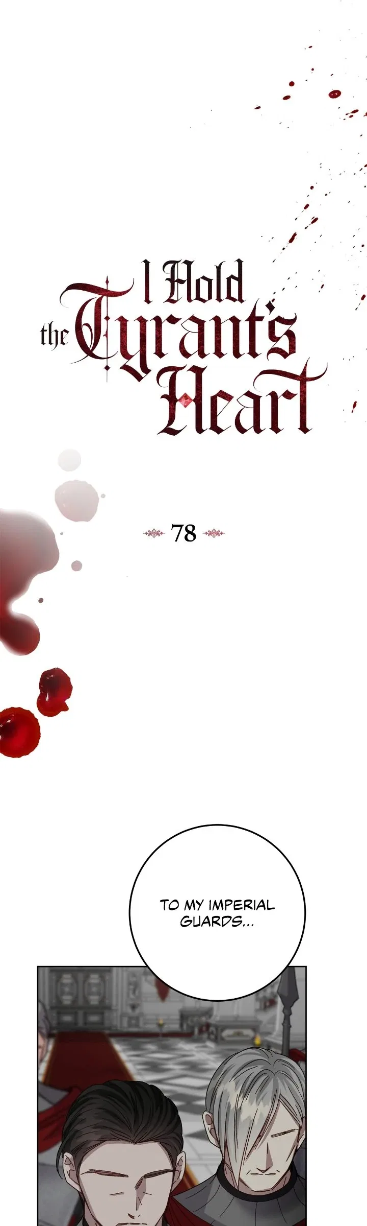 I Captured The Tyrant's Heart Chapter 78 – Page 7