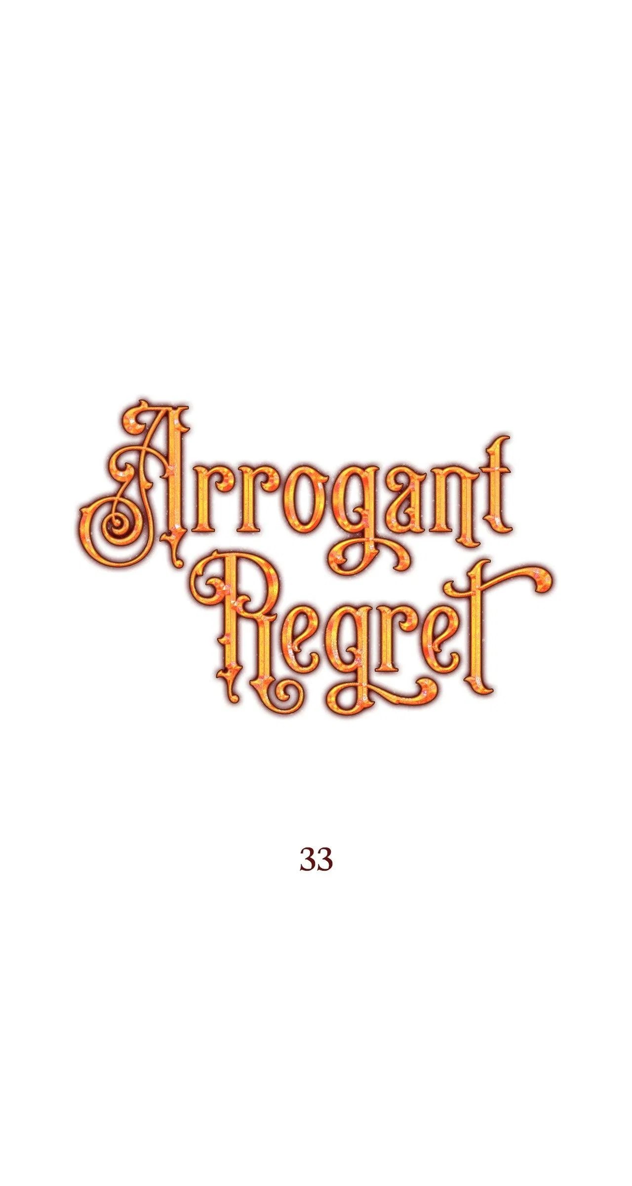 Arrogant Regret Chapter 33 – Page 36