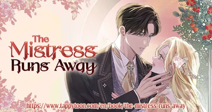 The Mistress Runs Away Chapter 80 – Page 36
