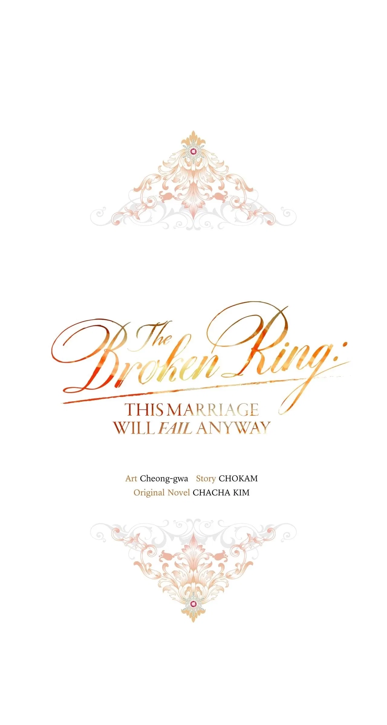 The Broken Ring : This Marriage Will Fail Anyway Chapter 126 – Page 1