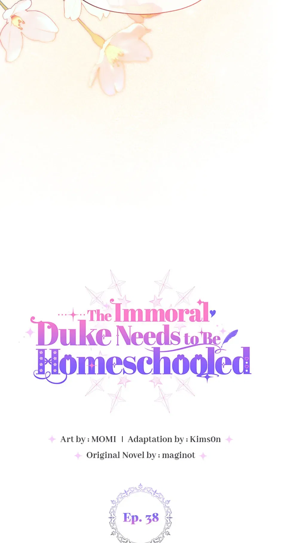 The Immoral Duke Needs to be Homeschooled Chapter 38 – Page 47