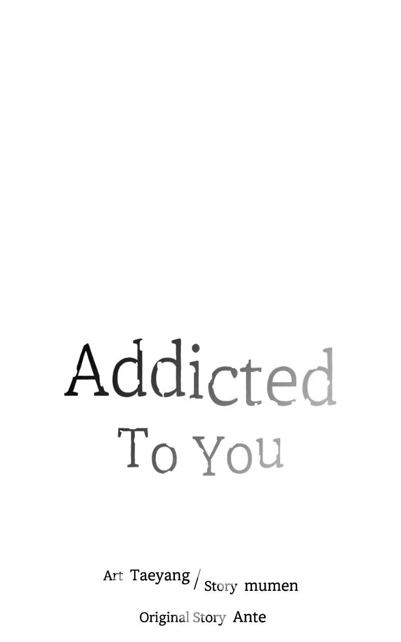 Addicted to You (Taeyang) Chapter 35 – Page 33