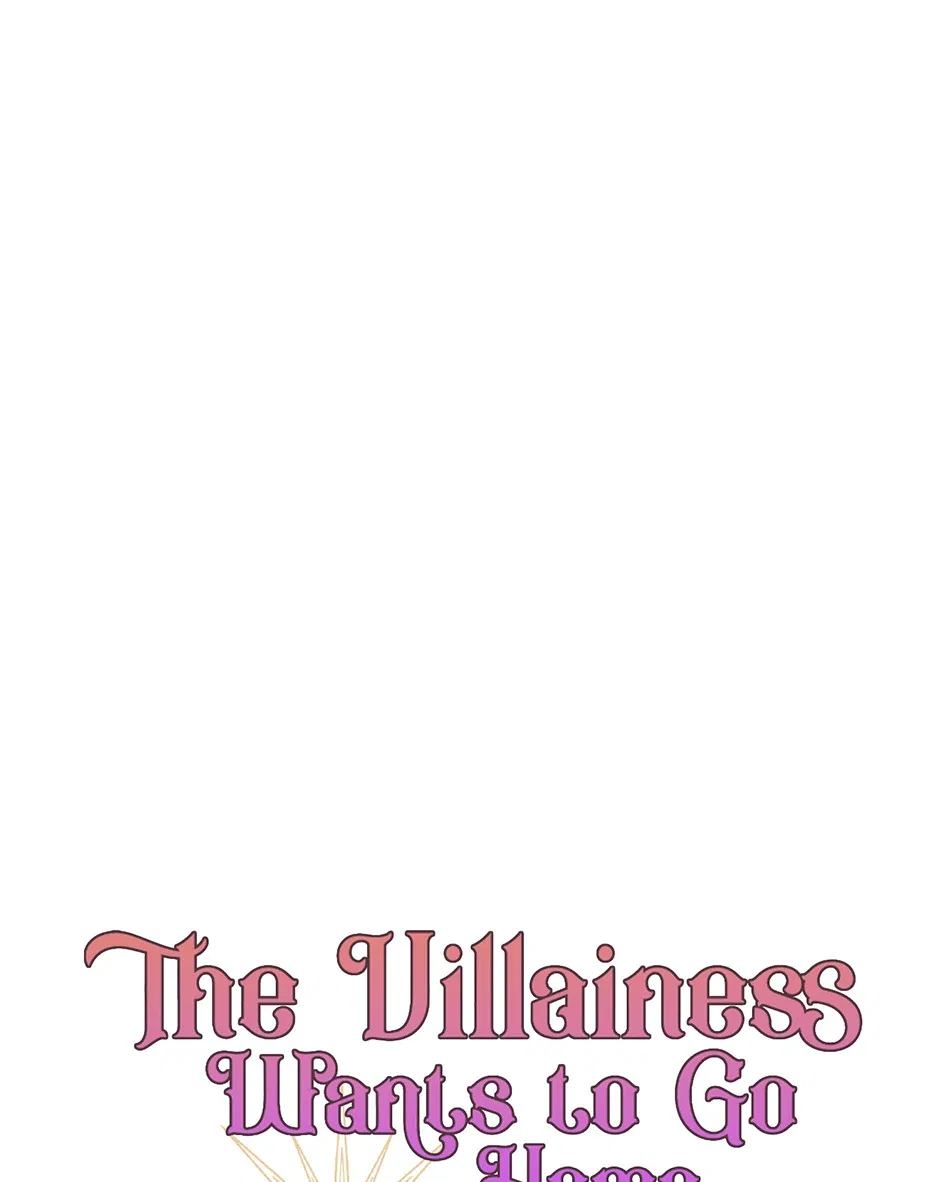 The Villainess Wants To Go Home Chapter 66 – Page 71