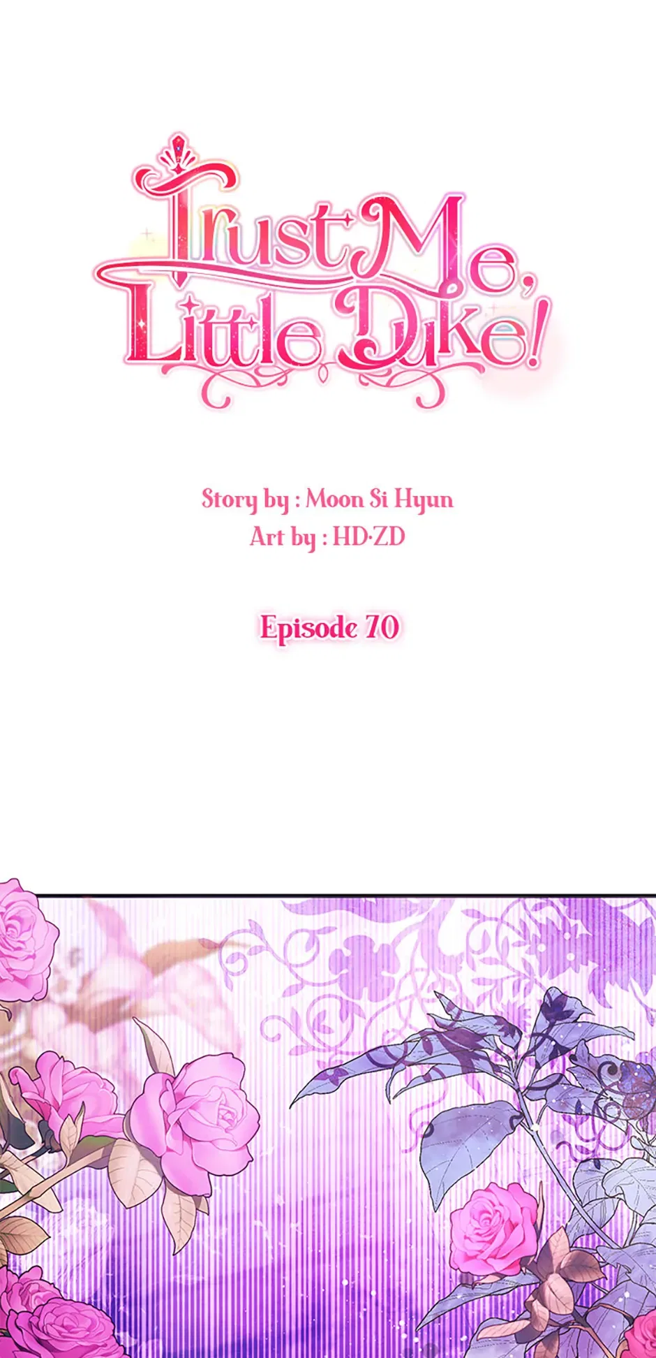 Hey, Little Duke, Just Trust this Sister! Chapter 70 – Page 1