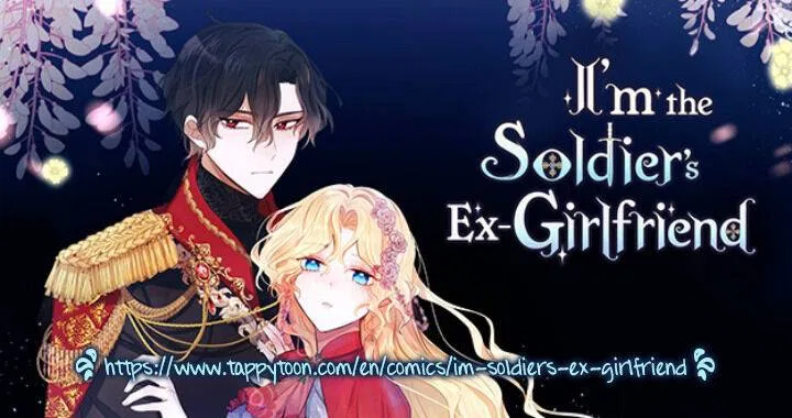 I’m the Ex-Girlfriend of a Soldier Chapter 75 – Page 1