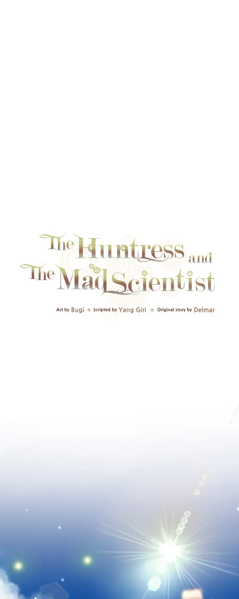 The Huntress and The Mad Scientist Chapter 37 – Page 1