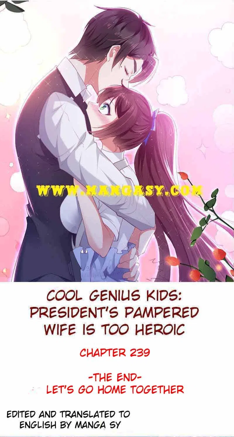 Genius Cool Treasure: President’s Wife Is Too Powerful Chapter 239 – Page 1