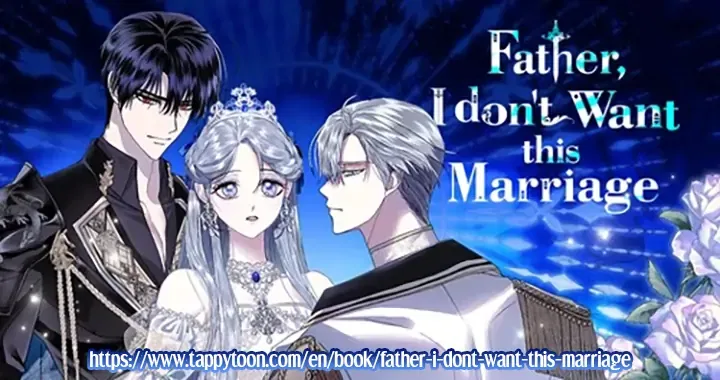 Father, I Don’t Want to Get Married! Chapter 94 – Page 46