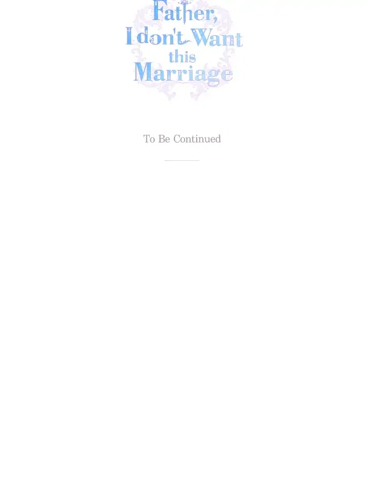 Father, I Don’t Want to Get Married! Chapter 86 – Page 37