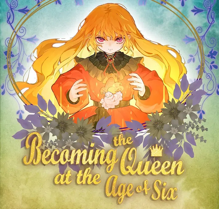 Becoming the Queen at the Age of Six Chapter 44 – Page 109