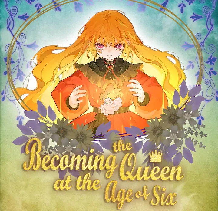 Becoming the Queen at the Age of Six Chapter 31 – Page 133