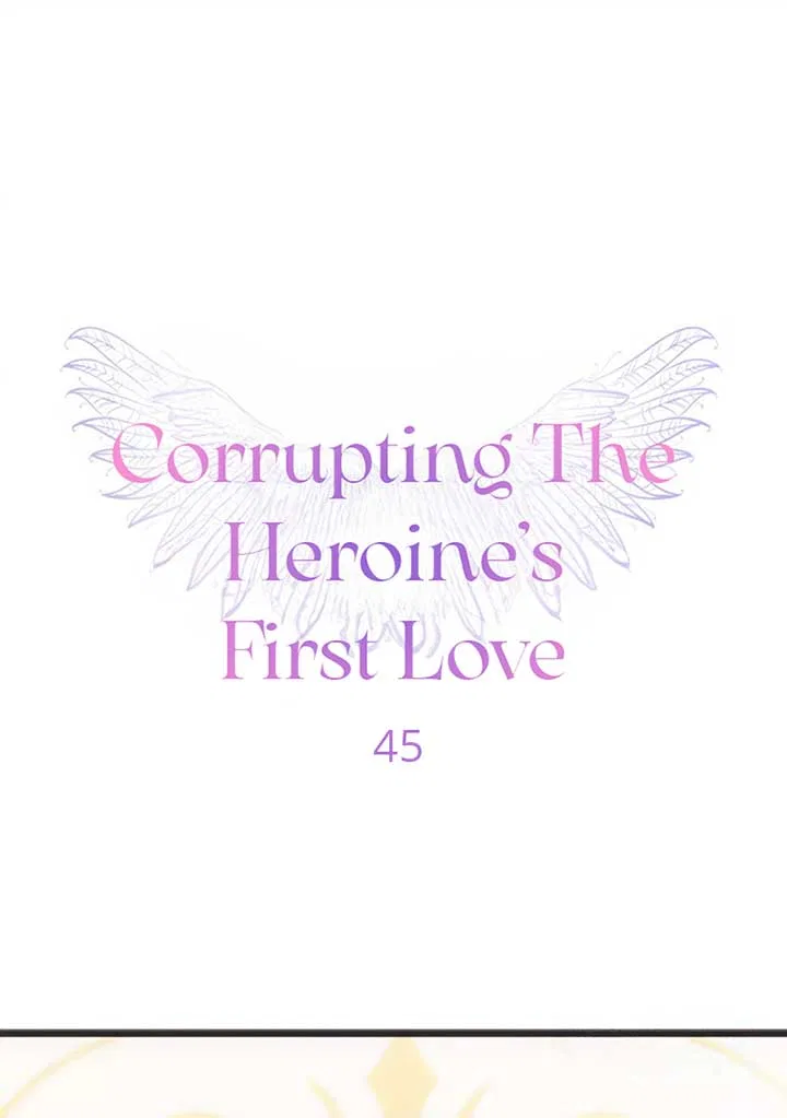 Corrupting the Heroine’s First Love Chapter 45 – Page 1