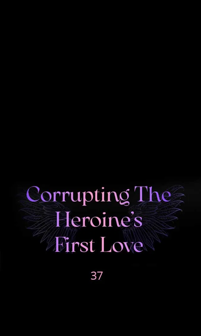 Corrupting the Heroine’s First Love Chapter 37 – Page 12