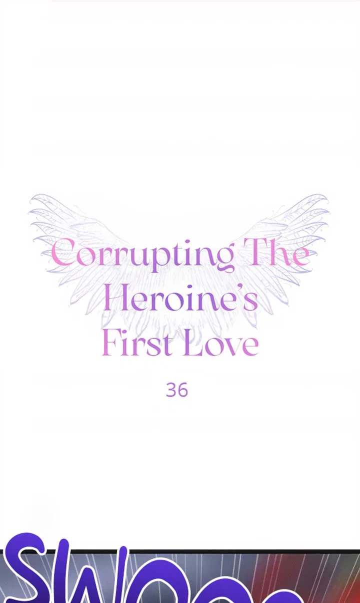 Corrupting the Heroine’s First Love Chapter 36 – Page 1