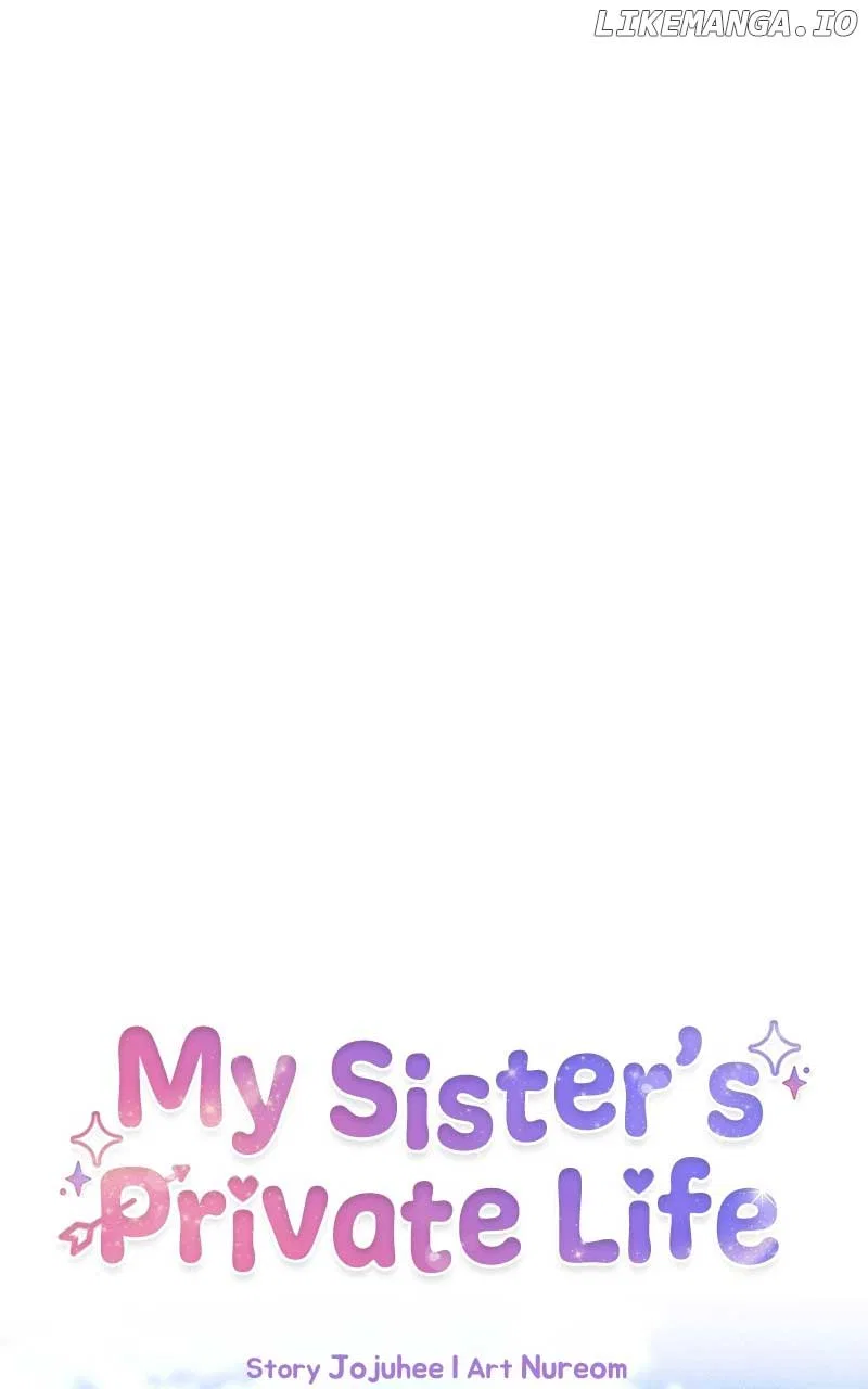 My Sister’s Private Life Chapter 26 – Page 46