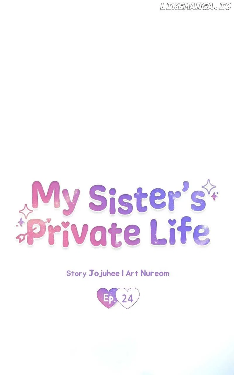 My Sister’s Private Life Chapter 24 – Page 27