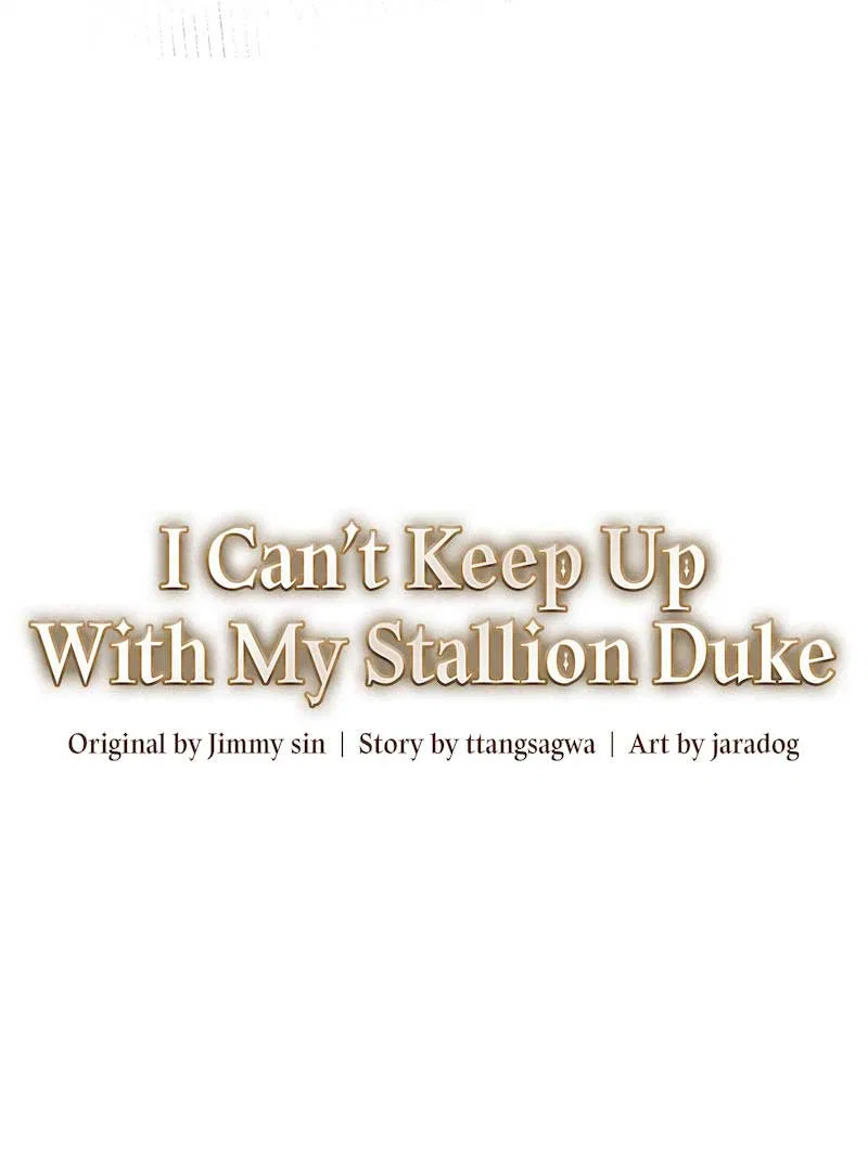 I Can’t Keep Up With My Stallion Duke Chapter 98 – Page 18