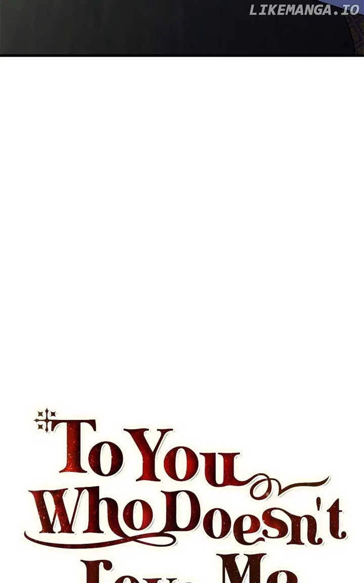 To You Who Never Loved Me Chapter 108 – Page 24