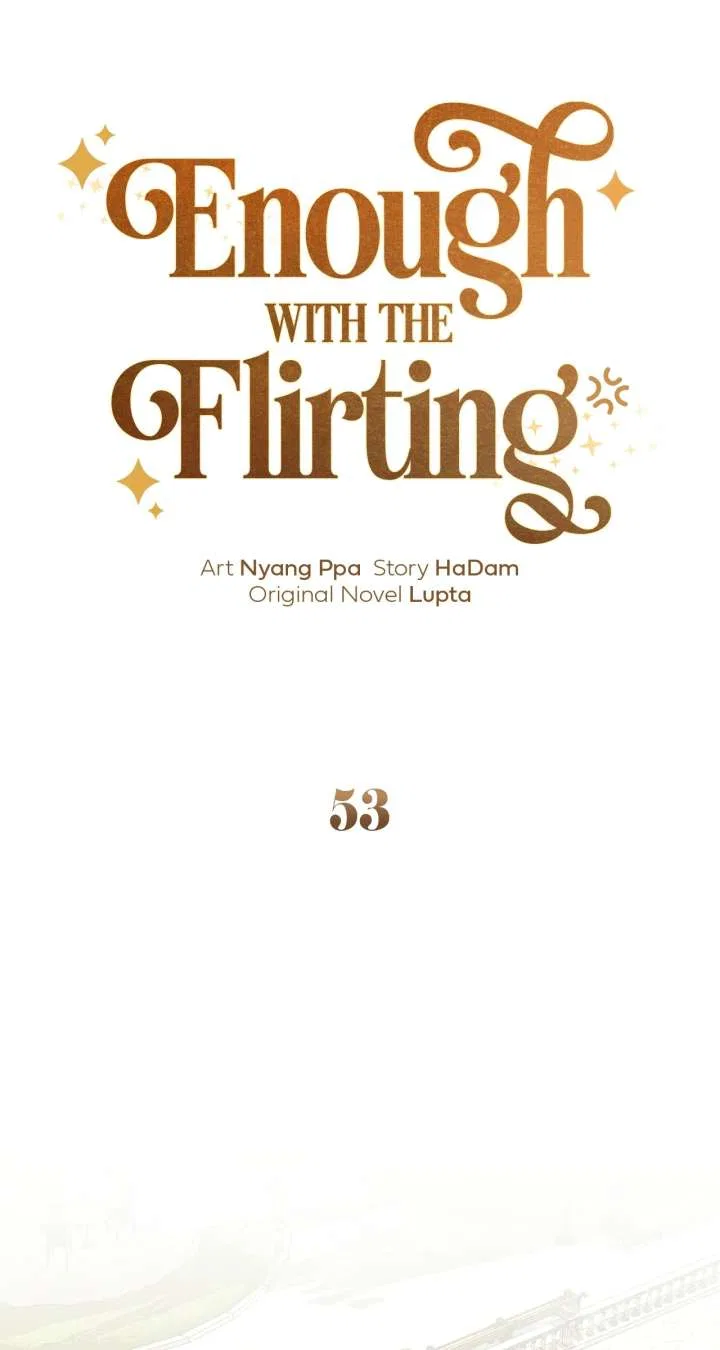 Enough With the Flirting Chapter 53 – Page 29
