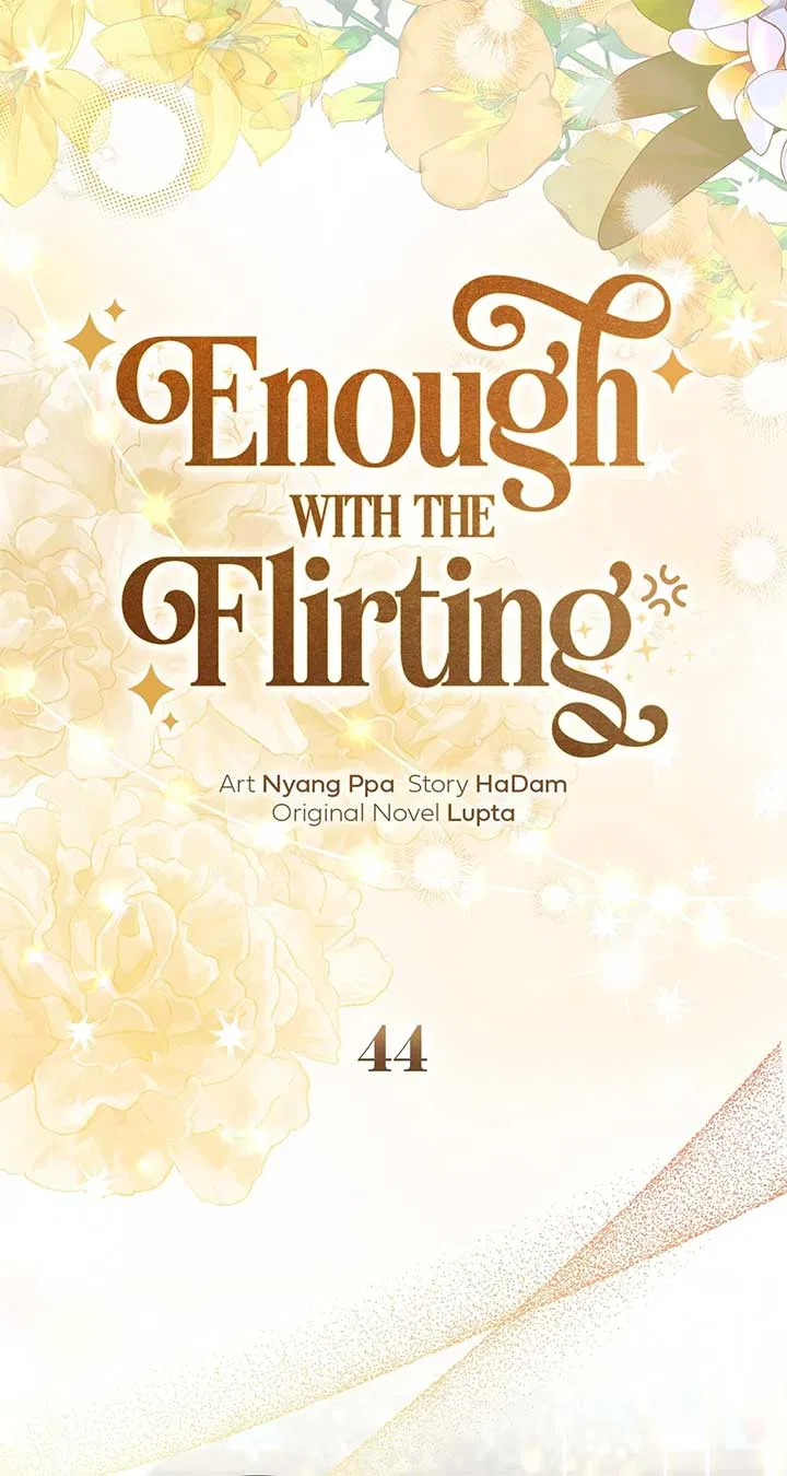 Enough With the Flirting Chapter 44 – Page 34