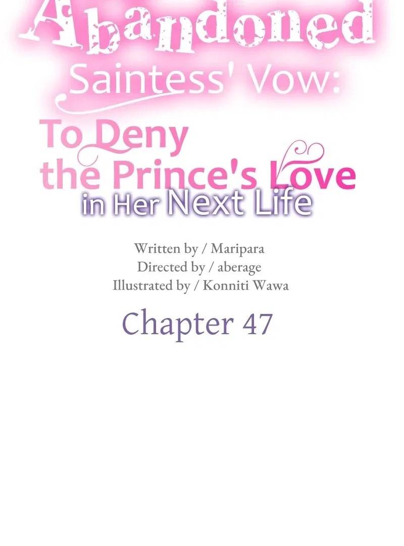 The Abandoned Saintess’s Vow: To Deny the Prince’s Love in Her Next Life Chapter 47 – Page 10