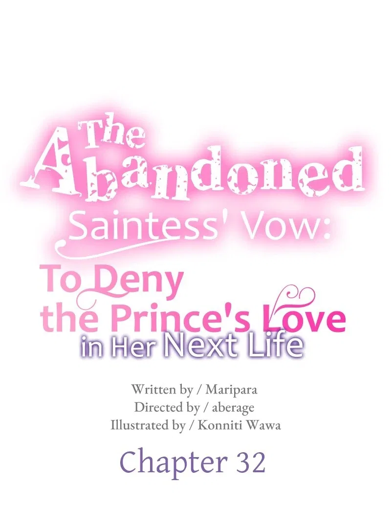 The Abandoned Saintess’s Vow: To Deny the Prince’s Love in Her Next Life Chapter 32 – Page 19