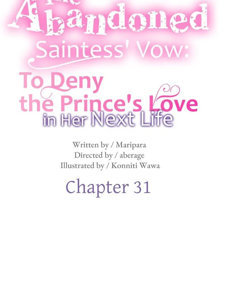The Abandoned Saintess’s Vow: To Deny the Prince’s Love in Her Next Life Chapter 31 – Page 12