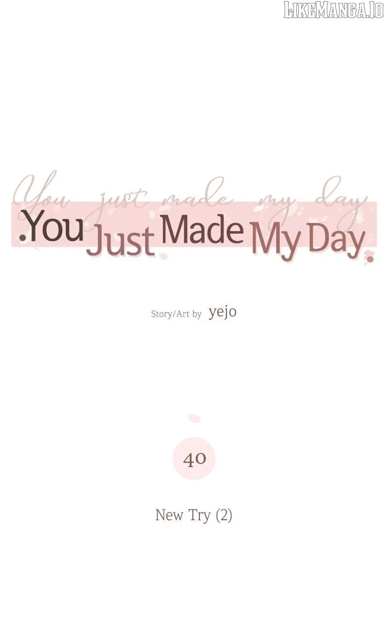 You Just Made My Day Chapter 40 – Page 41