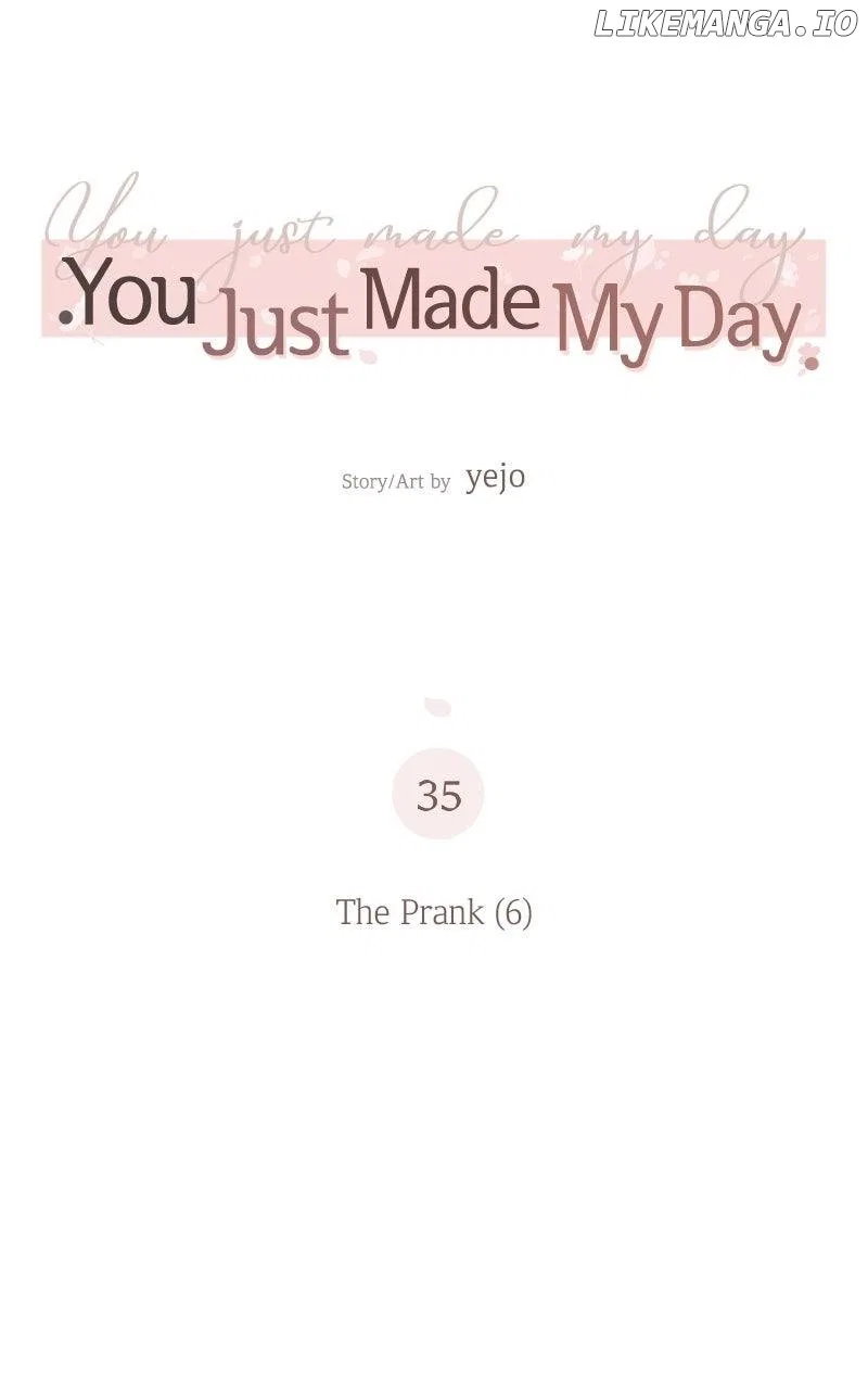 You Just Made My Day Chapter 35 – Page 26
