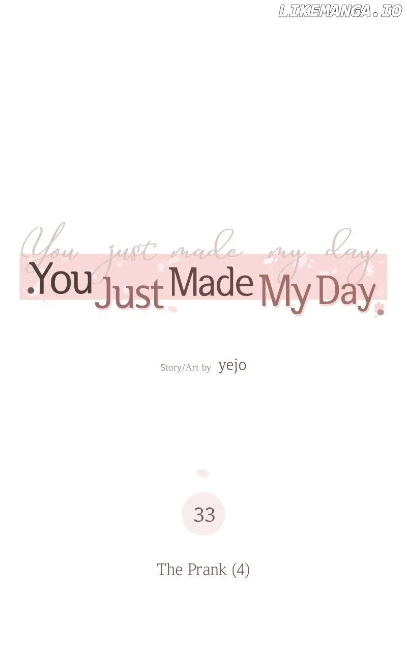 You Just Made My Day Chapter 33 – Page 30