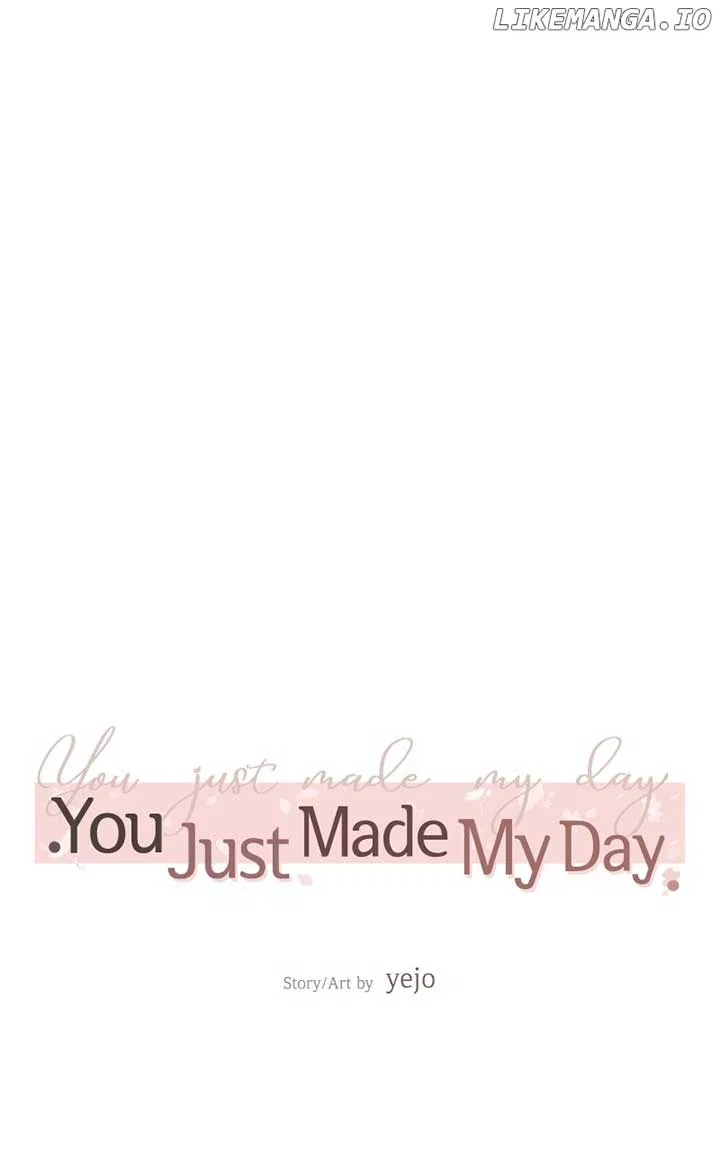 You Just Made My Day Chapter 32 – Page 48