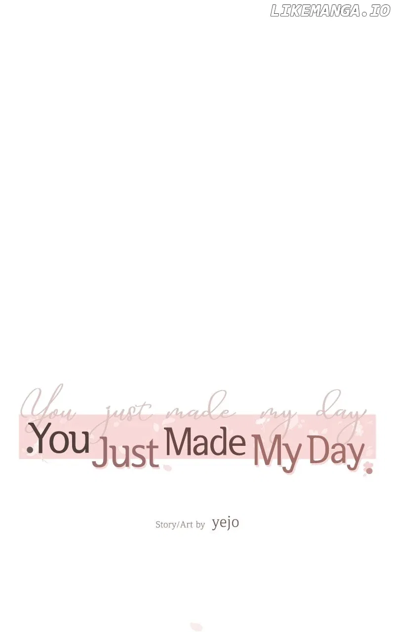 You Just Made My Day Chapter 31 – Page 4