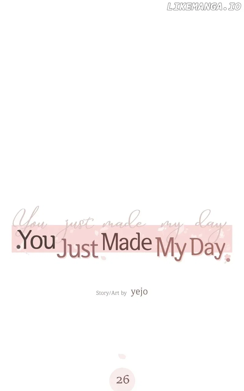 You Just Made My Day Chapter 26 – Page 25