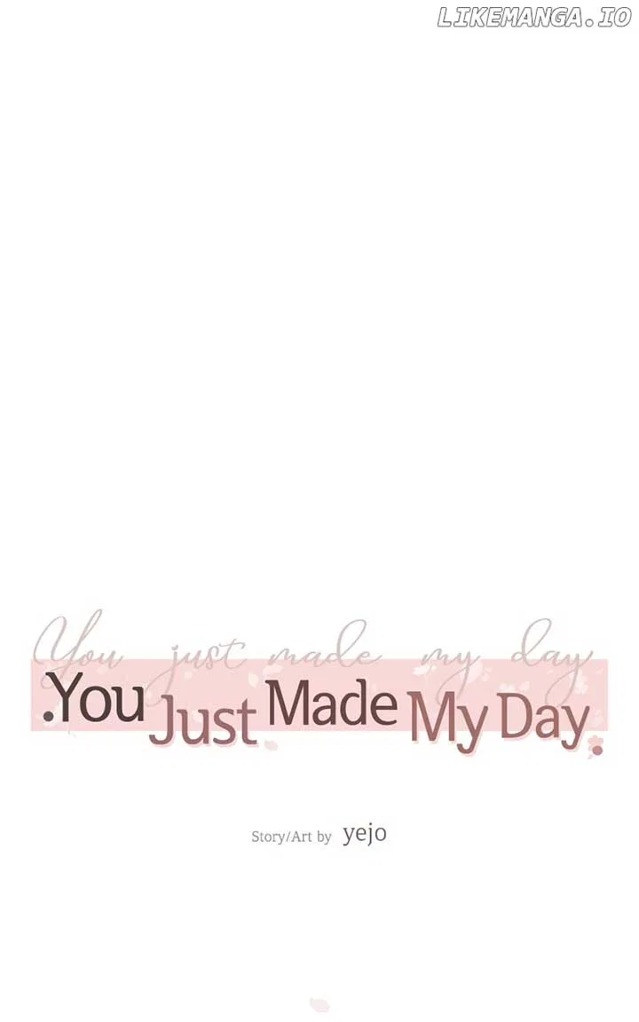 You Just Made My Day Chapter 21 – Page 94
