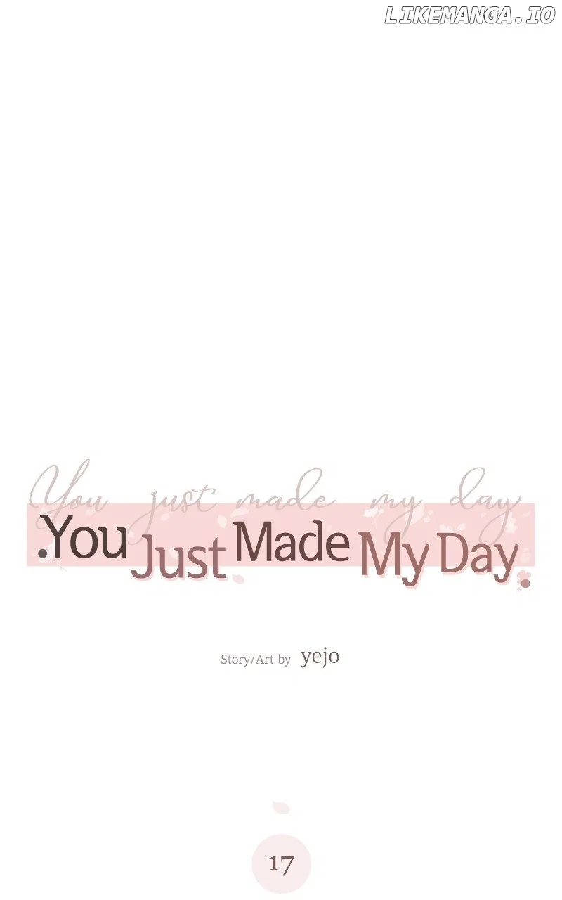 You Just Made My Day Chapter 17 – Page 63