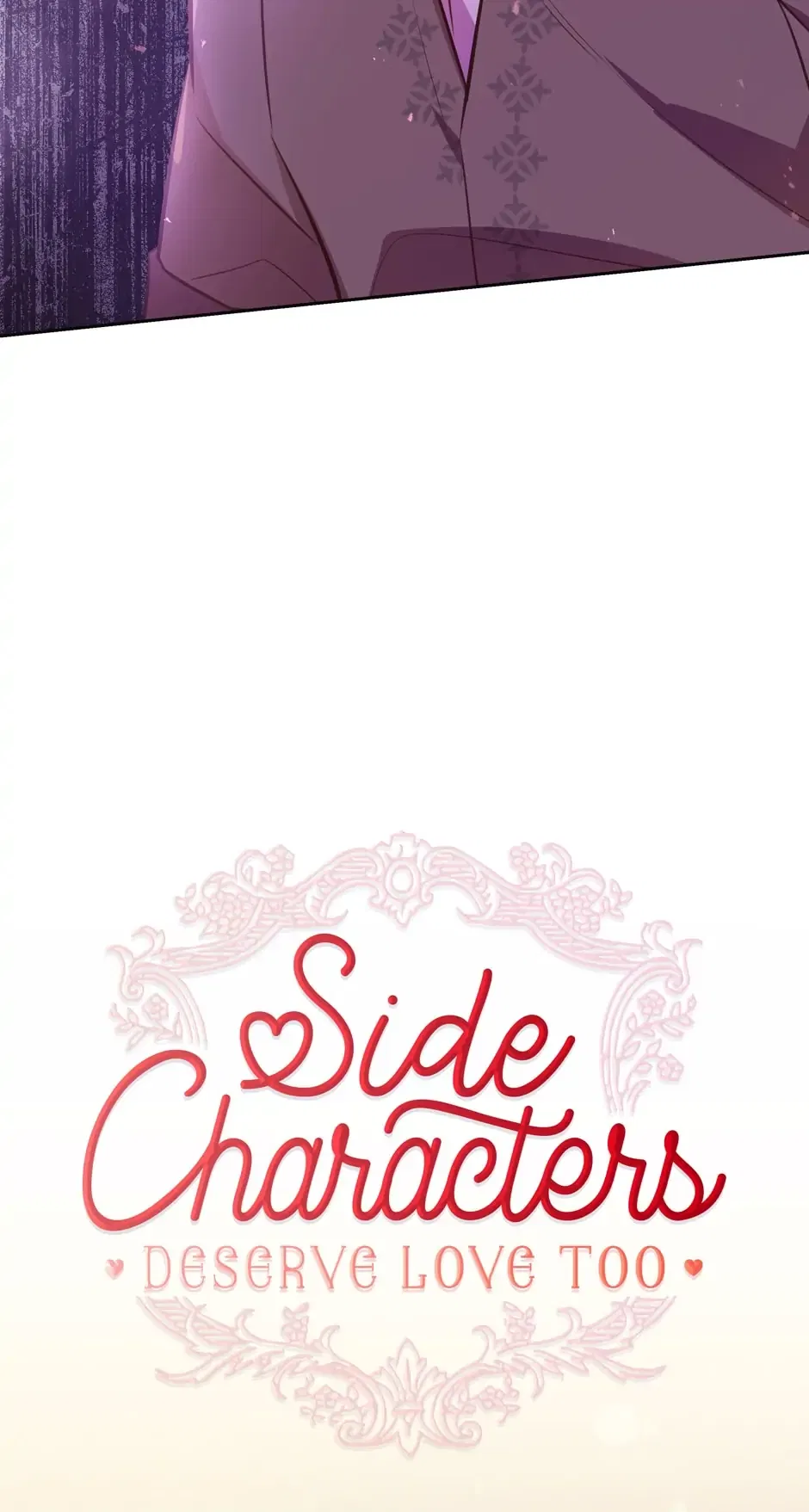 Side Characters Deserve Love Too Chapter 99 – Page 4