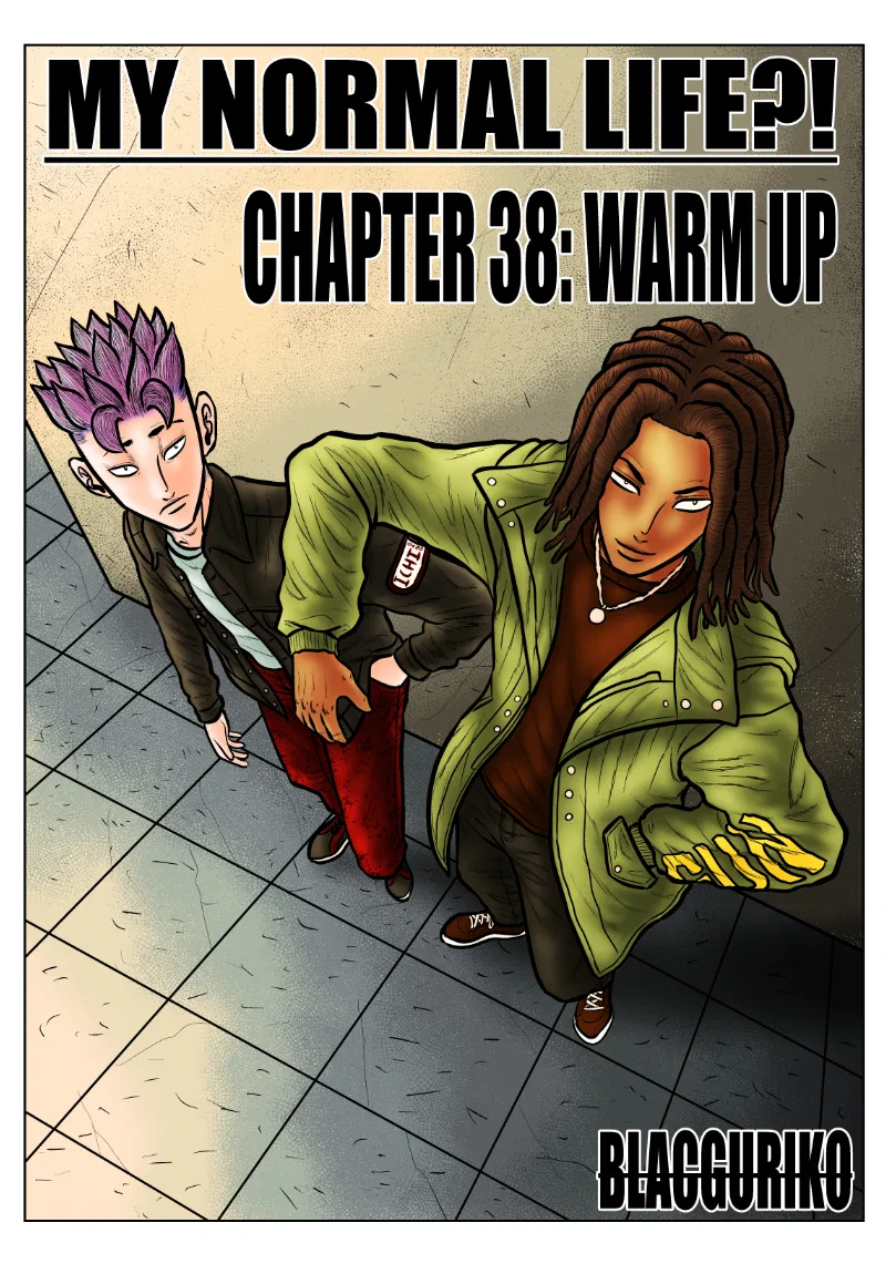 MY NORMAL LIFE?! Chapter 38 – Page 1