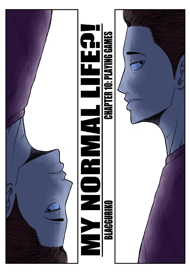 MY NORMAL LIFE?! Chapter 10 – Page 1