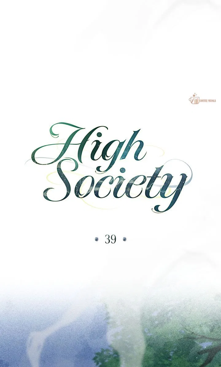 High Society Chapter 39 – Page 39